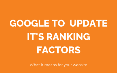 Google will update it’s ranking factors very soon