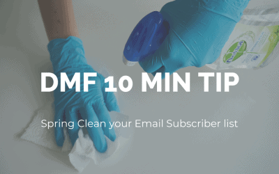 dmf-10-minute-tip-spring-clean-your-email-list
