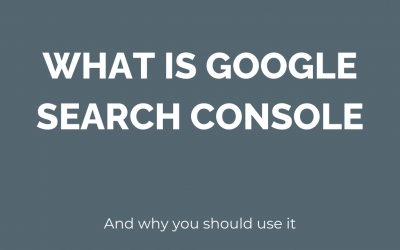 What is Google Search Console (and why you should use it)